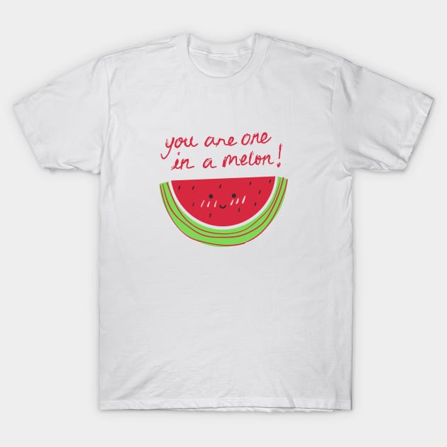 You are one in a melon! T-Shirt by ArchenFlores